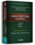 CÓDIGO TRIBUTÁRIO NACIONAL 50 ANOS - Estudos em homenagem à Professora Misabel Abreu Machado Derzi